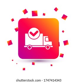 White Delivery truck with check mark icon isolated on white background. Square color button. Vector Illustration