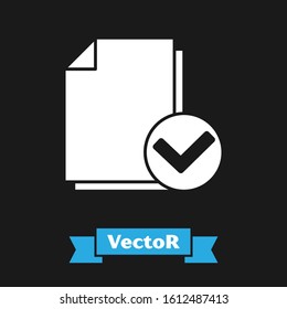 White Document and check mark icon isolated on black background. Checklist icon. Business concept.  Vector Illustration