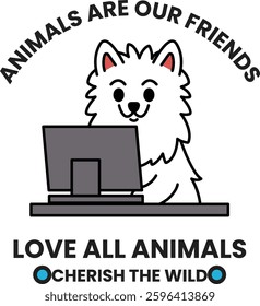 A white dog is sitting in front of a computer and the words "Animals are our friends" are written below it