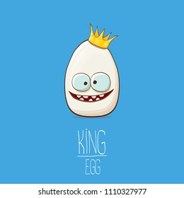white egg king with crown cartoon characters isolated on blue background. My name is egg vector concept illustration. funky farm food or easter king character with eyes and mouth