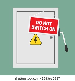 White electrical control panel with warning sign "Do Not Switch On". Vector image illustrating electrical safety equipment, suitable for educational or industrial purposes