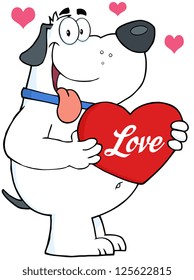White Fat Dog Holding Up A Red Heart With Text