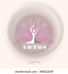 White female figure with raised arms against a pink lotus flower, inscription the Lotos, yoga club. Round logo for fitness club, yoga studia, design element, flat design, vector