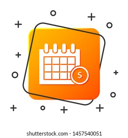 White Financial Calendar Icon Isolated On White Background. Annual Payment Day, Monthly Budget Planning, Fixed Period Concept, Loan Duration. Orange Square Button. Vector Illustration