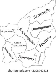 White flat vector administrative map of the municipalities of SAN MARINO with black border lines and name tags of its municipalities