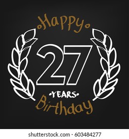 White Floral and Chocolate Hand Drawing 27 Years Happy Birthday  Floral Frame Illustration with Hand Writing. Vector Design for Kids, Event Shop, Company, Business, Family.