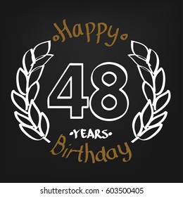 White Floral and Chocolate Hand Drawing 48 Years Happy Birthday  Floral Frame Illustration with Hand Writing. Vector Design for Kids, Event Shop, Company, Business, Family.