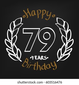 White Floral and Chocolate Hand Drawing 79 Years Happy Birthday  Floral Frame Illustration with Hand Writing. Vector Design for Kids, Event Shop, Company, Business, Family.