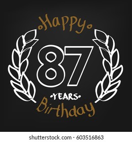 White Floral and Chocolate Hand Drawing 87 Years Happy Birthday  Floral Frame Illustration with Hand Writing. Vector Design for Kids, Event Shop, Company, Business, Family.