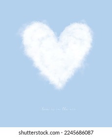 White Fluffy Cloud of Heart Shape in a Pastel Blue Background. Love is in the Air. Sweet Valentine's Day Vector Card. Romantic Print.