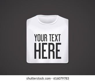 White folded t-shirt mockup isolated with lettering text for advertising.