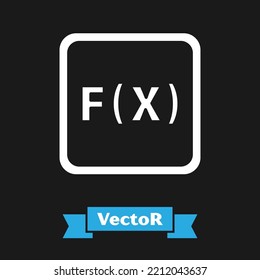 White Function mathematical symbol icon isolated on black background.  Vector Illustration