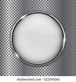 White Glass Button On Metal Perforated Background And Chrome Frame. Vector Illustration