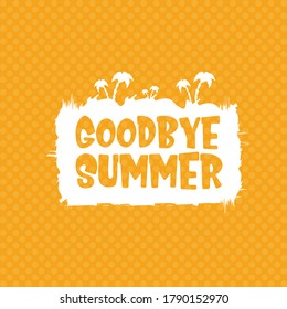 White goodbye summer vector concept text label or sticker on orange summer background with sun lights