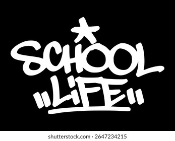 White graffiti tag "School Life" on black background. Hand drawn street-style lettering capturing daily classroom moments and modern student culture.