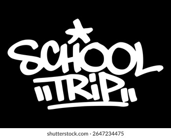 White graffiti tag "School Trip" on black background. Hand drawn bold lettering for student adventures, travel memories, and classroom activity themes.