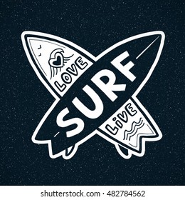 White grunge crossing vector surfing boards with hand drawn sign Love, Live, SURF