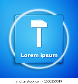 White Hammer icon isolated on blue background. Tool for repair. Blue square button. Vector Illustration