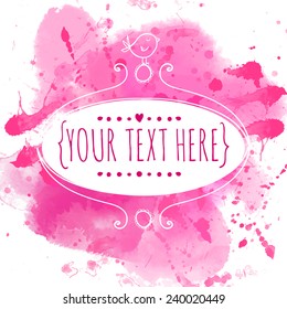 White Hand Drawn Ornate Frame With Doodle Bird. Pink Watercolor Splash Texture. Creative Design For Wedding Invitations, Greeting Cards, Valentines Day Promo.