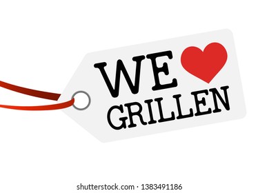 white hang tag with red ribbon and text WE LOVE GRILLEN