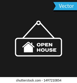 White Hanging sign with text Open house icon isolated on black background. Signboard with text Open house.  Vector Illustration