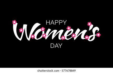 White happy Womens Day typographic lettering on black background with pink light flowers. Vector Illustration of a Women's Day card.