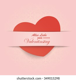 White heart with red banner, on the red background. German text "Alles Gute zum Valentinstag", translate "Happy Valentinesday". Eps 10 vector file.