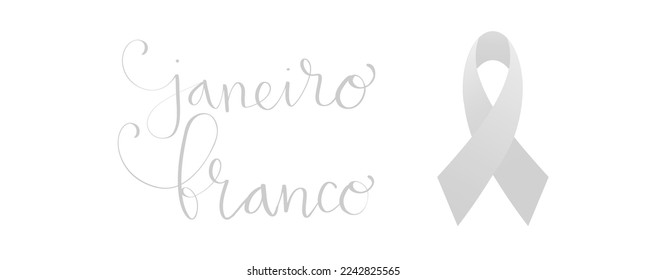 White January in portuguese Janeiro Branco, Brazil campaign for mental health awareness banner. Handwritten calligraphy lettering, awareness ribbon isolated art