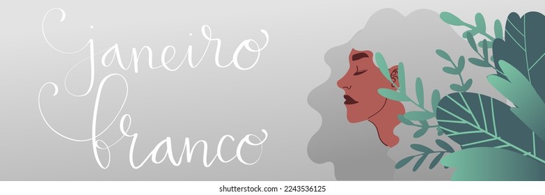 White January in portuguese Janeiro Branco, Brazil campaign for mental health awareness banner. Handwritten calligraphy lettering, latina adult woman vector art