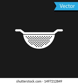 White Kitchen colander icon isolated on black background. Cooking utensil. Cutlery sign.  Vector Illustration