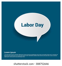 White Labor Day Speech Bubble on turquoise background Poster template. Vector illustration