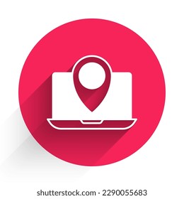White Laptop with location marker icon isolated with long shadow. Red circle button. Vector
