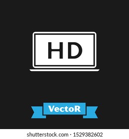 White Laptop screen with HD video technology icon isolated on black background.  Vector Illustration