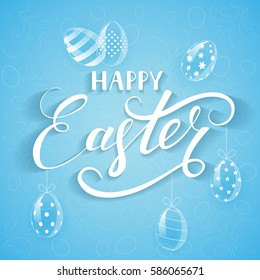 White lettering Happy Easter with decorative eggs on blue background, illustration.