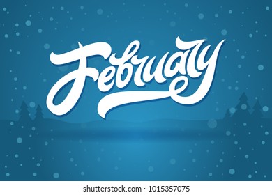 White letters February on blue background with falling snow. Used for banners, calendars, posters, icons, labels. Modern brush calligraphy. Vector illustration.