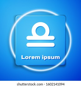 White Libra zodiac sign icon isolated on blue background. Astrological horoscope collection. Blue square button. Vector Illustration