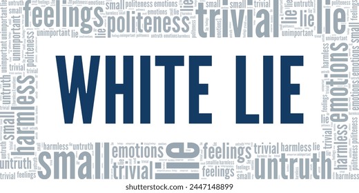 White Lie word cloud conceptual design isolated on white background.