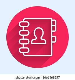 White line Address book icon isolated with long shadow. Notebook, address, contact, directory, phone, telephone book icon. Red circle button. Vector Illustration