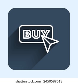 White line Buy button icon isolated with long shadow background. Blue square button. Vector