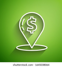 White line Cash location pin icon isolated on green background. Pointer and dollar symbol. Money location. Business and investment concept.  Vector Illustration