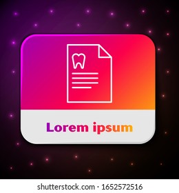 White line Clipboard with dental card or patient medical records icon isolated on black background. Dental insurance. Dental clinic report. Rectangle color button. Vector Illustration