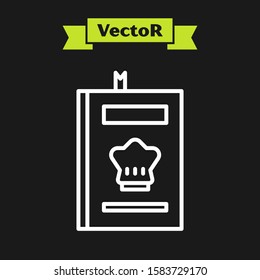 White line Cookbook icon isolated on black background. Cooking book icon. Recipe book. Fork and knife icons. Cutlery symbol.  Vector Illustration