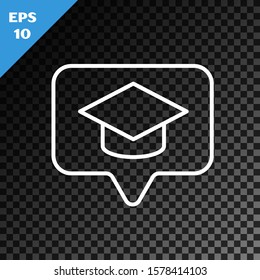 White line Graduation cap in speech bubble icon isolated on transparent dark background. Graduation hat with tassel icon.  Vector Illustration