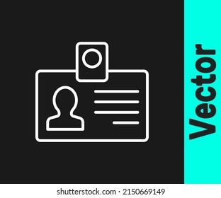 White line Identification badge icon isolated on black background. It can be used for presentation, identity of the company, advertising.  Vector