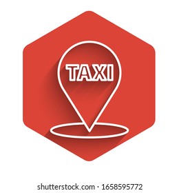 White line Map pointer with taxi icon isolated with long shadow. Location symbol. Red hexagon button. Vector Illustration