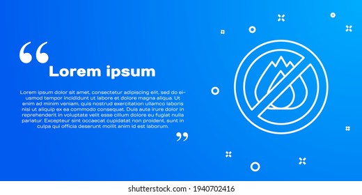 White line No fire icon isolated on blue background. Fire prohibition and forbidden.  Vector