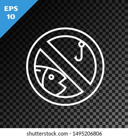 White line No fishing icon isolated on transparent dark background. Prohibition sign.  Vector Illustration