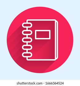 White line Notebook icon isolated with long shadow. Spiral notepad icon. School notebook. Writing pad. Diary for school. Red circle button. Vector Illustration