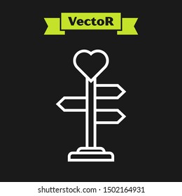 White line Road traffic sign. Signpost with heart icon isolated on black background. Isolated street information sign. Direction sign.  Vector Illustration