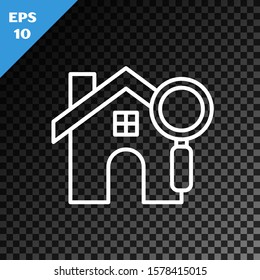 White line Search house icon isolated on transparent dark background. Real estate symbol of a house under magnifying glass.  Vector Illustration